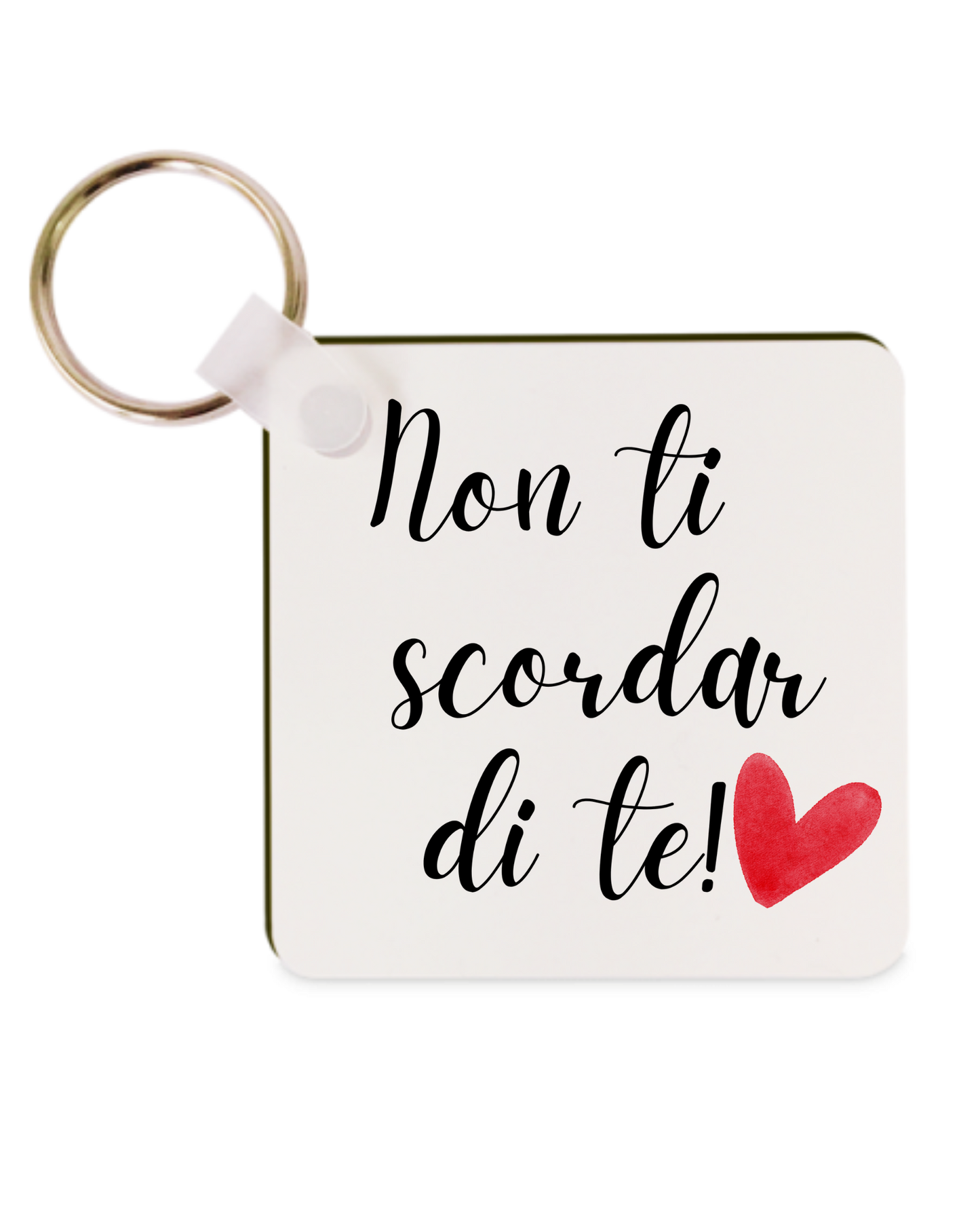 Portachiavi MDF quadrato "Non ti scordar di te"