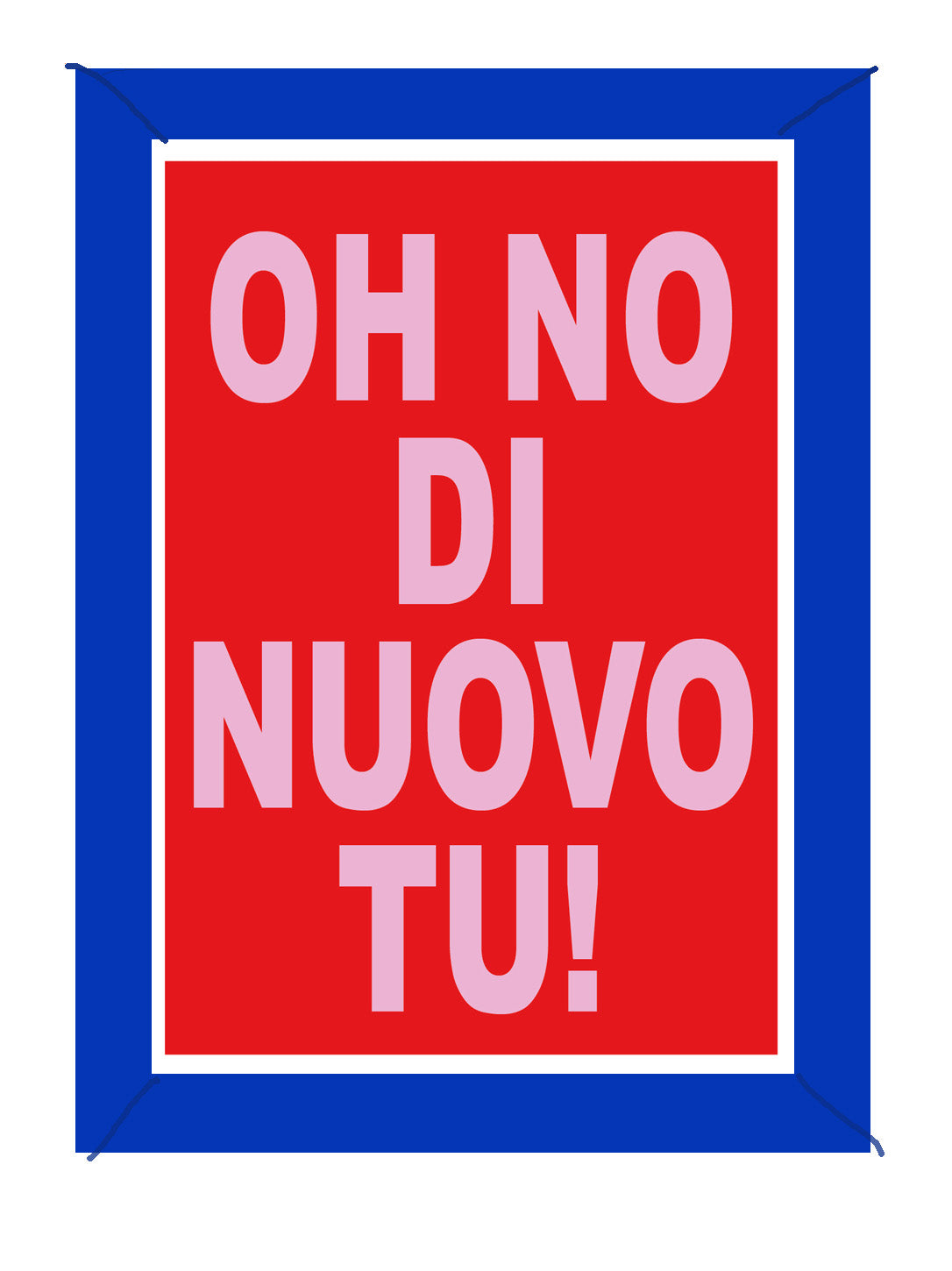 Quadretto Illustrato Oh No