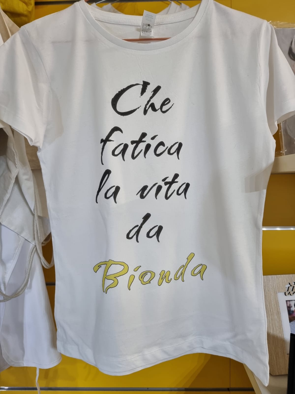 T-Shirt Che Fatica la vita da Bionda