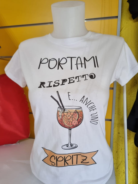 T-Shirt Portami Rispetto e uno Spritz